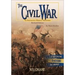 You Choose Books: An Interactive History Adventure - The Civil War