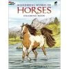 Wonderful World Of Horses Coloring Book By Dover