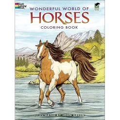 Wonderful World Of Horses Coloring Book By Dover