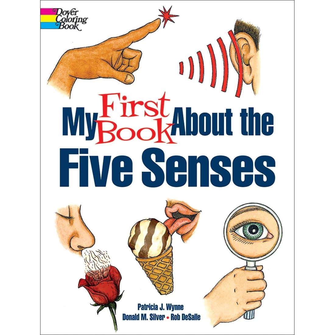 My First Book About The Five Senses Coloring Book 3 My First Book About The Five Senses Coloring Book