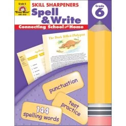 Skill Sharpeners Spell & Write By Evan-Moor Grade 6