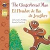 The Gingerbread Man/El Hombre De Pan De Jengibre By Carson Dellosa -Children Book Store MGH 5415 0 media