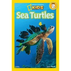 Sea Turtles National Geographic Reader Level 2