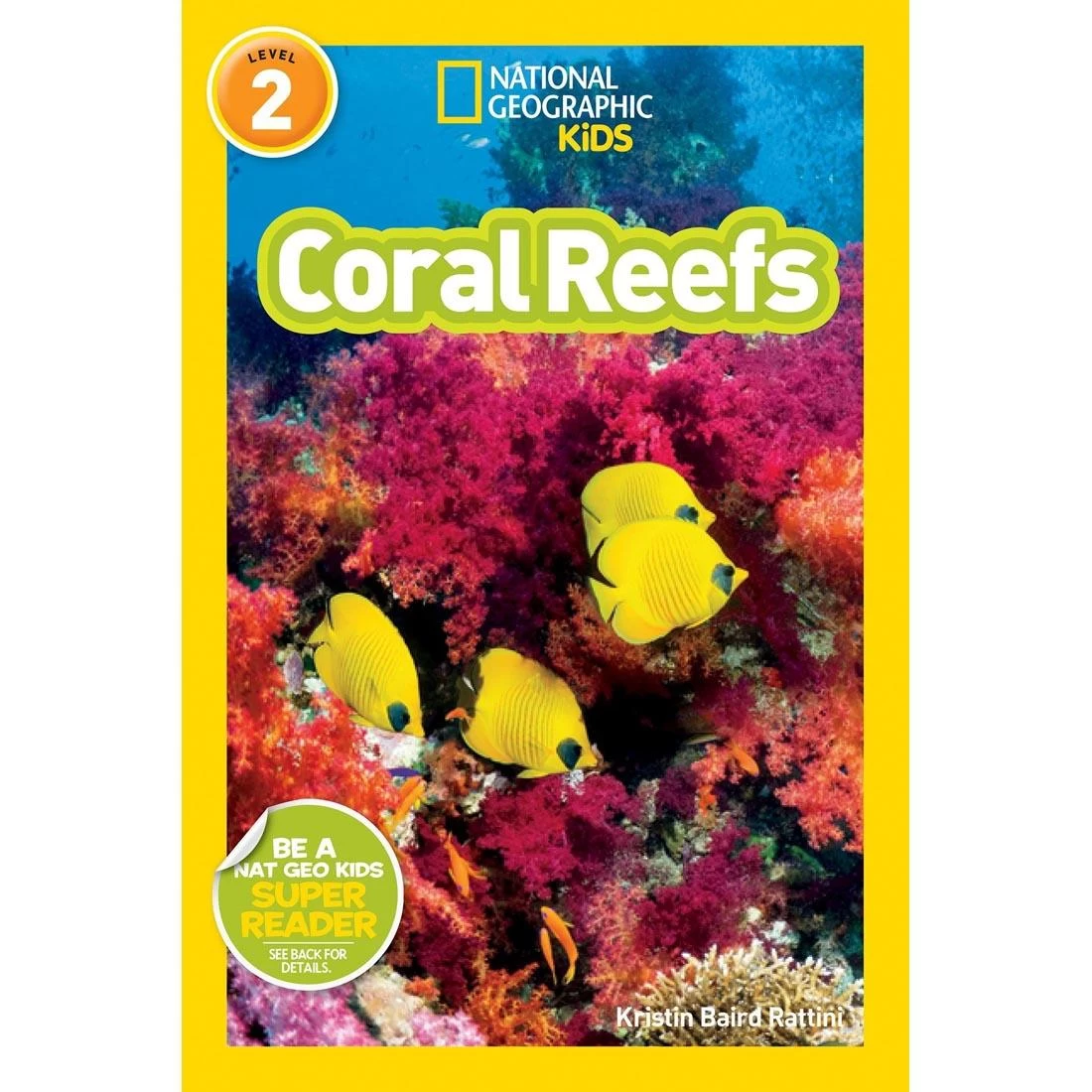 Coral Reefs National Geographic Reader Level 2 3 Coral Reefs National Geographic Reader Level 2