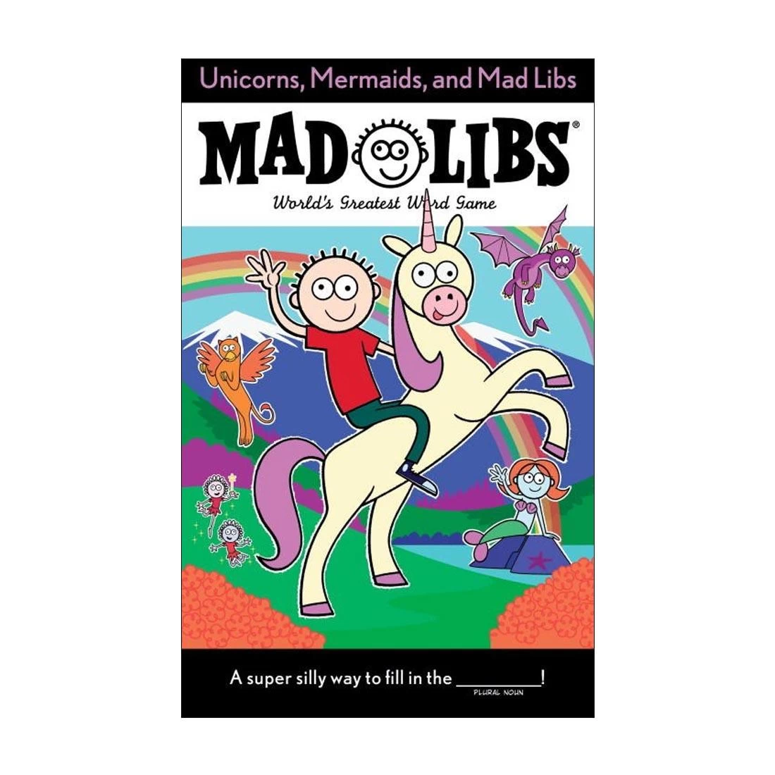 Unicorns Mermaids And Mad Libs 3 Unicorns Mermaids And Mad Libs