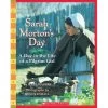 Sarah Morton's Day: A Day In The Life Of A Pilgrim Girl By Scholastic 1 Sarah Morton's Day: A Day In The Life Of A Pilgrim Girl By Scholastic -Children Book Store SC 812207 media
