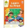 School Zone Learn To Print Workbook
