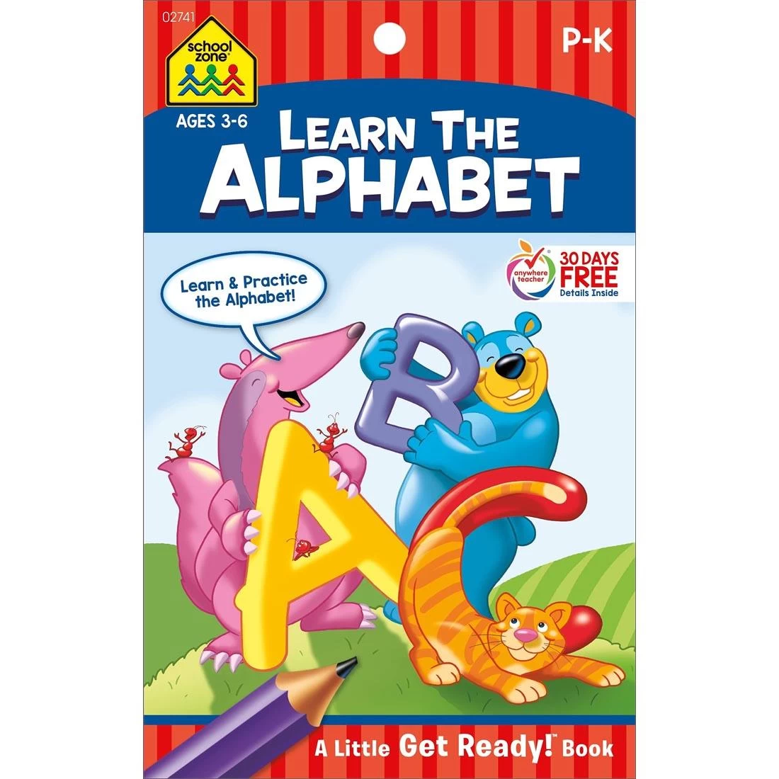 School Zone Learn The Alphabet! Little Get Ready! Book 3 School Zone Learn The Alphabet! Little Get Ready! Book