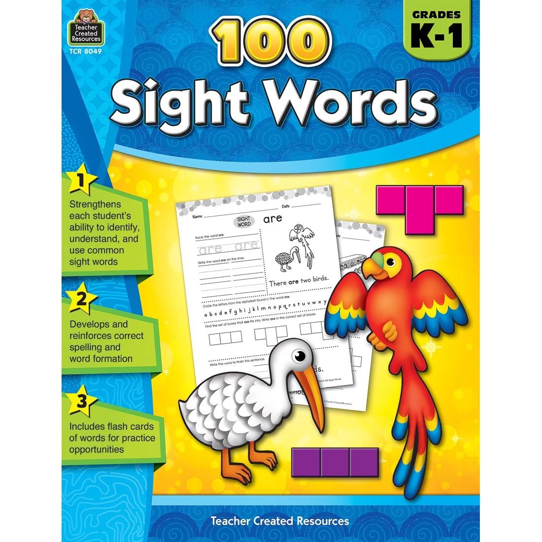 100 Sight Words: Grades K-1 3 100 Sight Words: Grades K-1