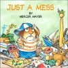 Little Critter: Just A Mess